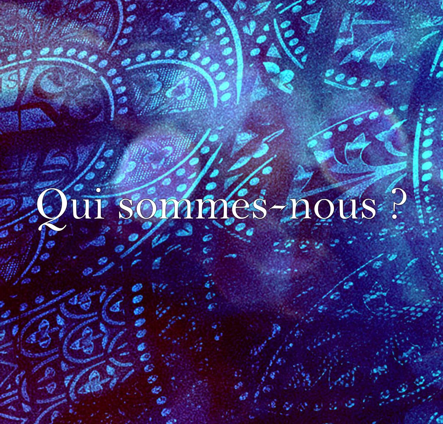 QUISOMMESNOUSCARRE QUISOMMESNOUSCARRE